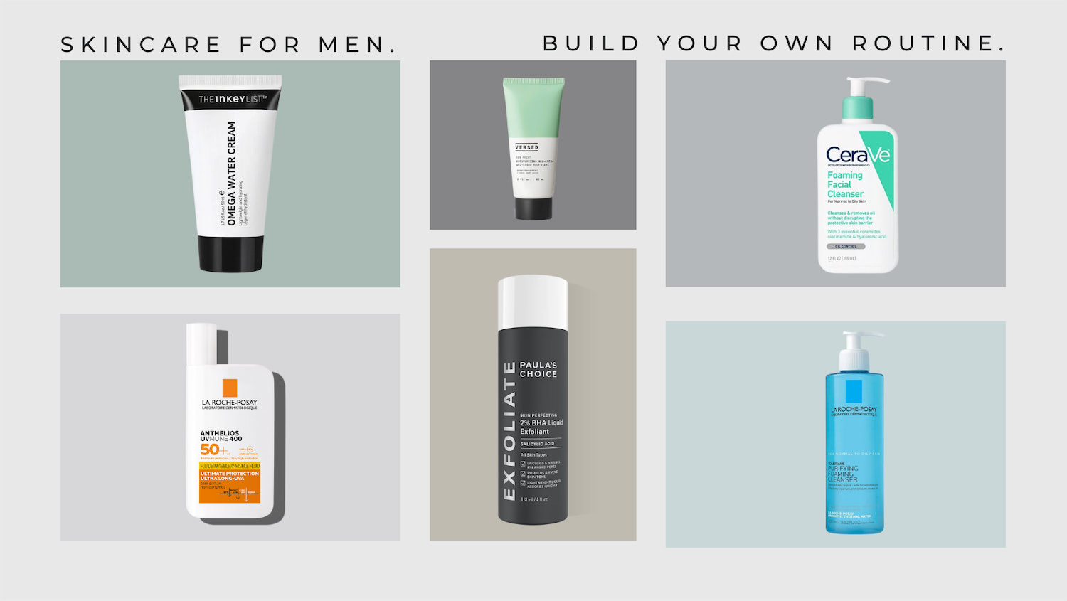 Skincare Routine for Men. Build Yours with 4 easy steps